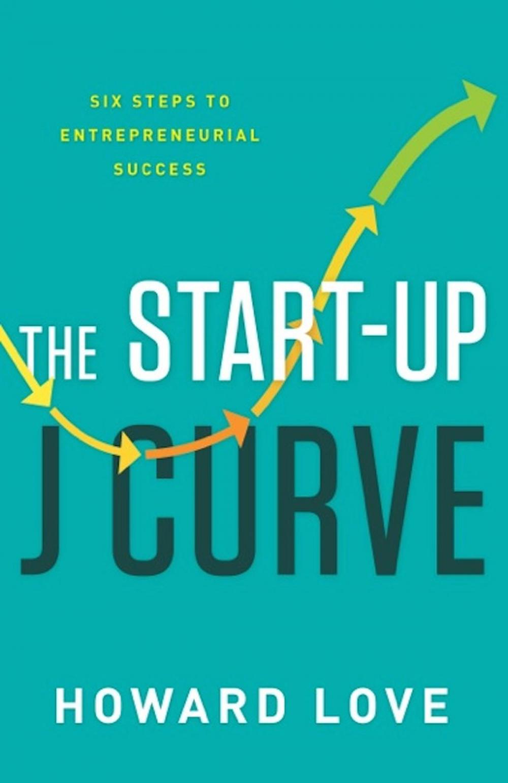 Big bigCover of The Start-Up J Curve