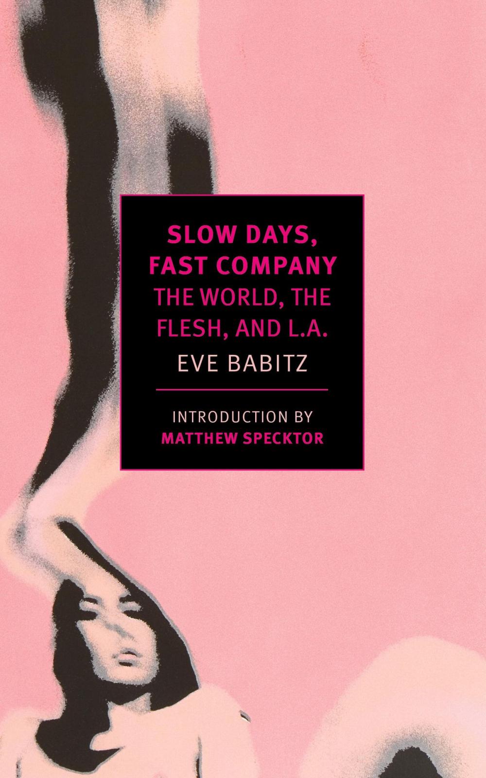 Big bigCover of Slow Days, Fast Company