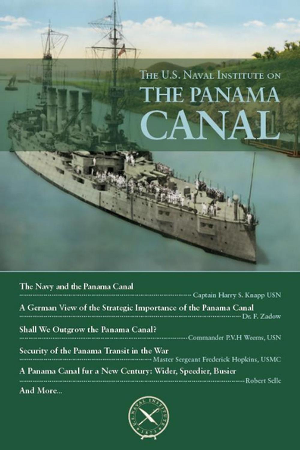 Big bigCover of The U.S. Naval Institute on the Panama Canal