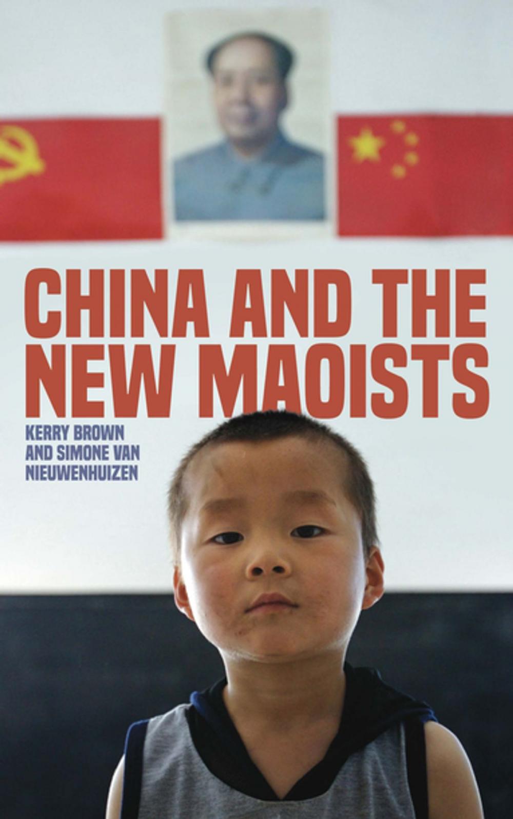 Big bigCover of China and the New Maoists