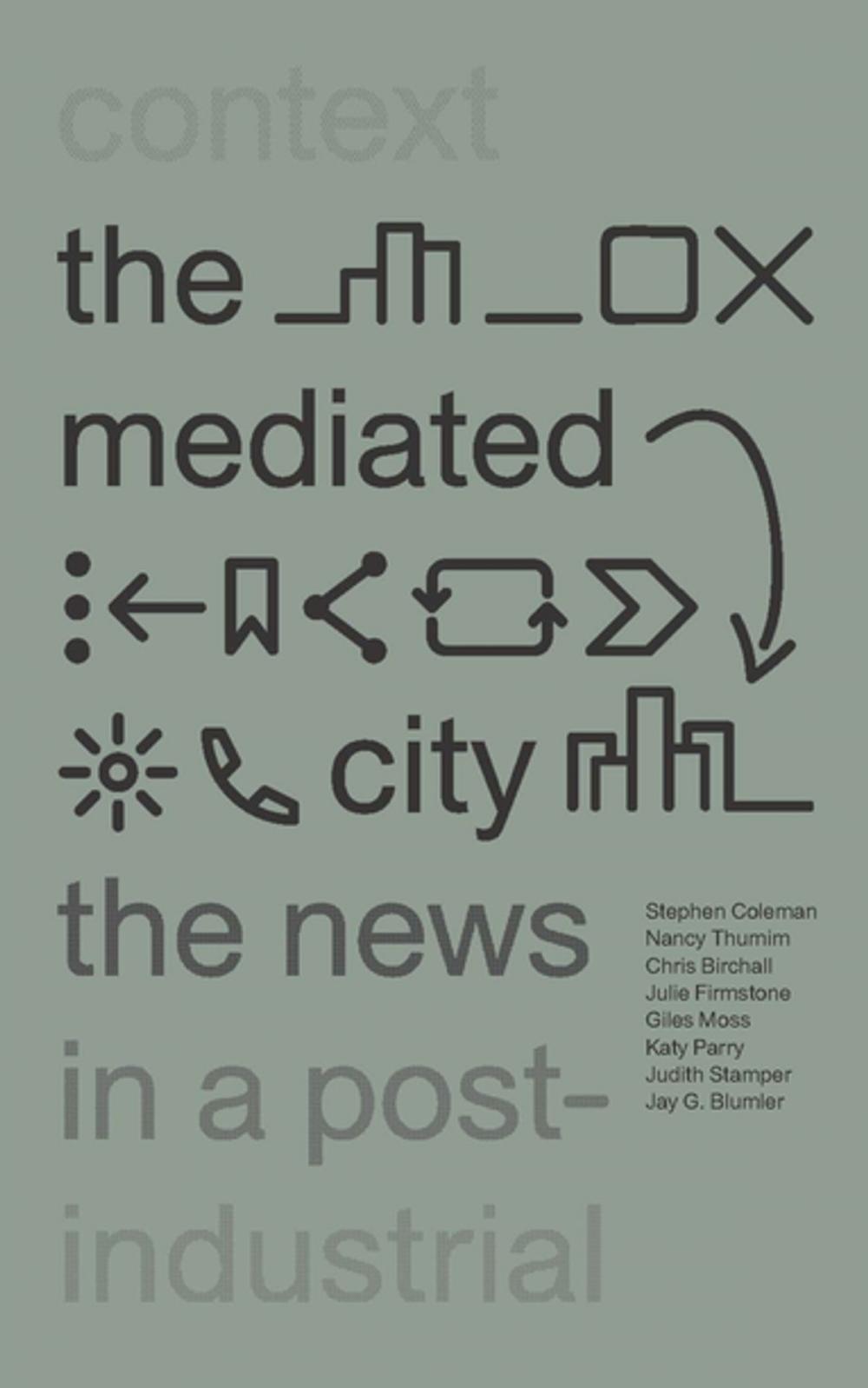 Big bigCover of The Mediated City