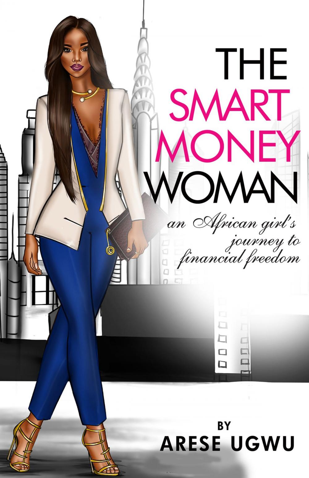 Big bigCover of The Smart Money Woman