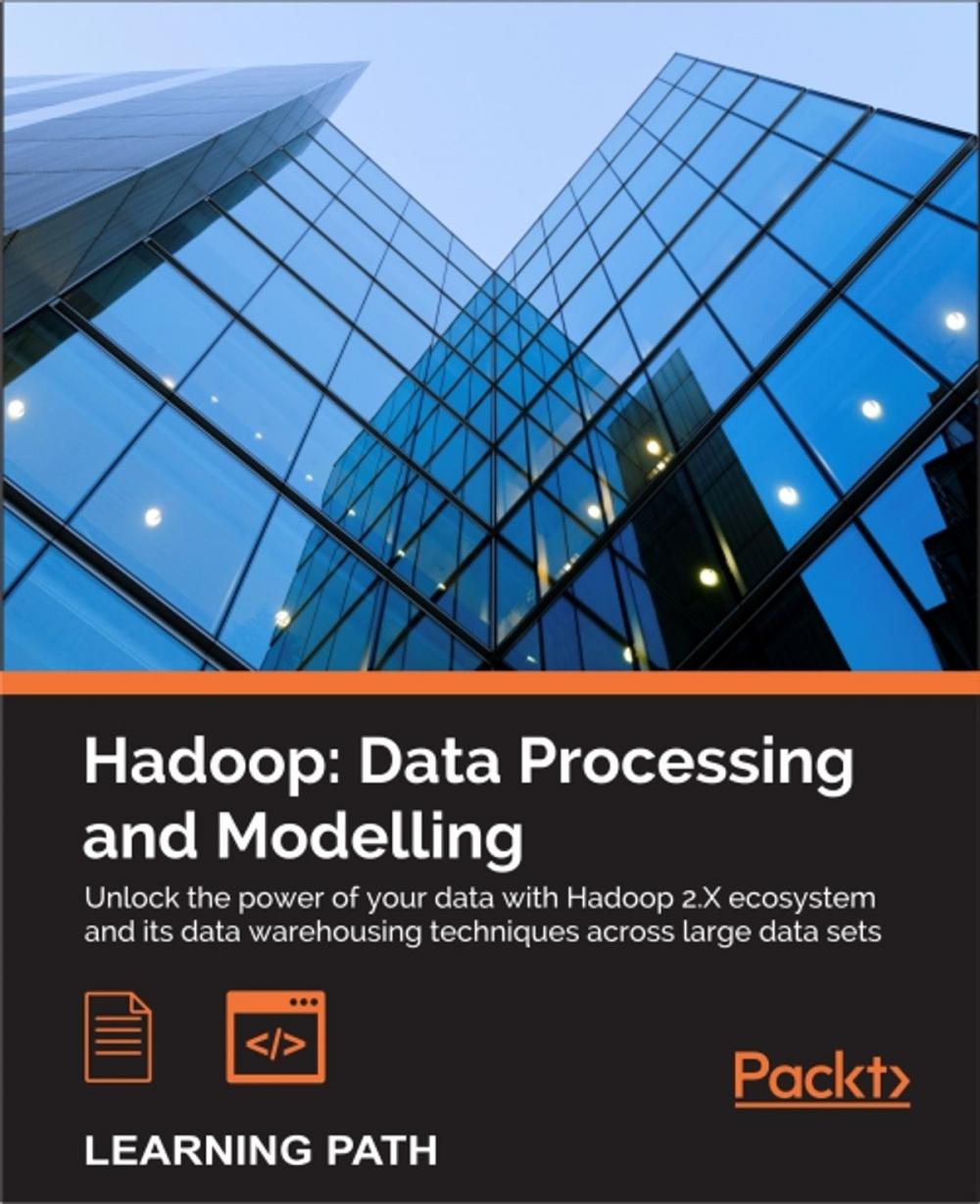 Big bigCover of Hadoop: Data Processing and Modelling