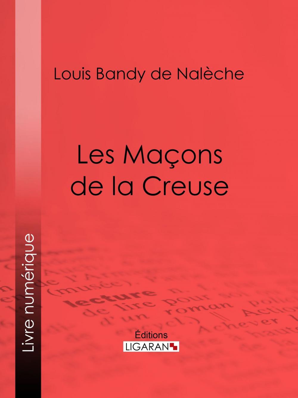 Big bigCover of Les Maçons de la Creuse
