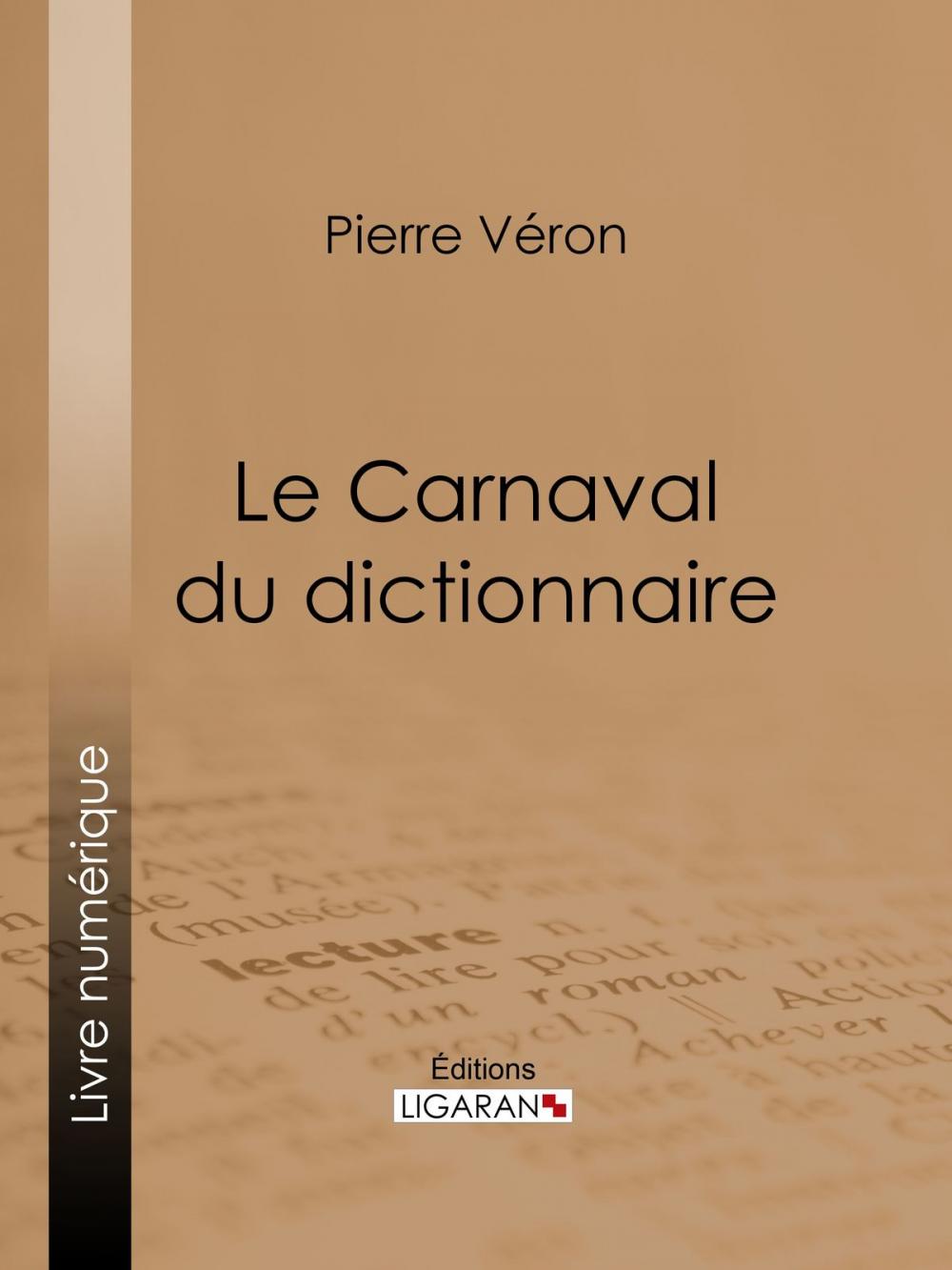 Big bigCover of Le Carnaval du dictionnaire