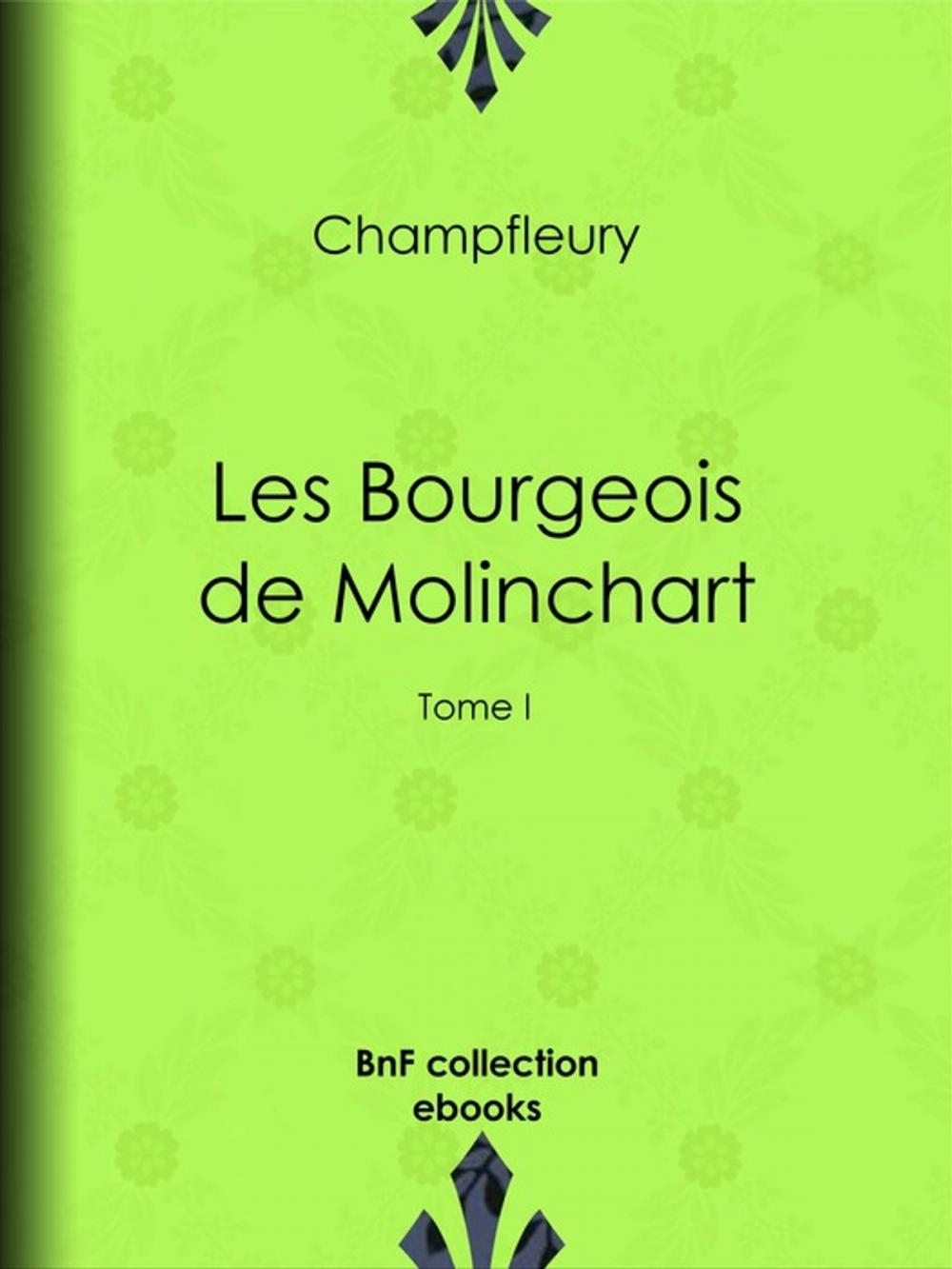 Big bigCover of Les Bourgeois de Molinchart
