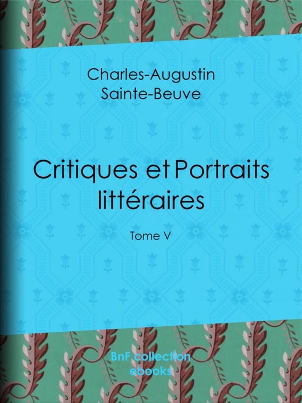 Big bigCover of Critiques et Portraits littéraires