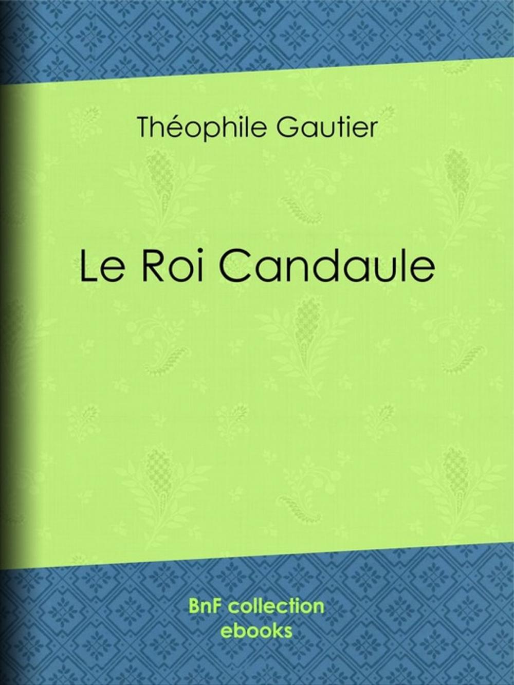 Big bigCover of Le Roi Candaule
