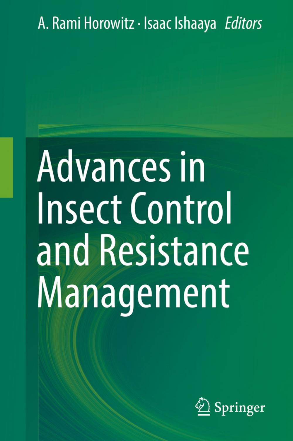Big bigCover of Advances in Insect Control and Resistance Management