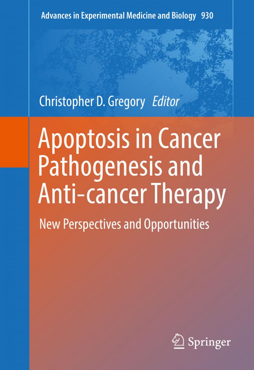Big bigCover of Apoptosis in Cancer Pathogenesis and Anti-cancer Therapy