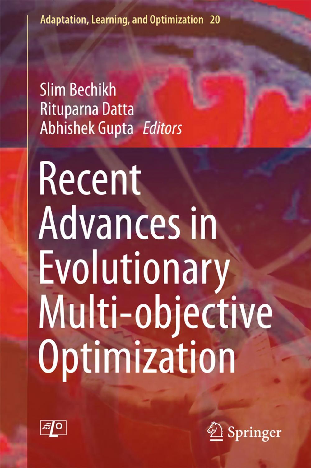 Big bigCover of Recent Advances in Evolutionary Multi-objective Optimization