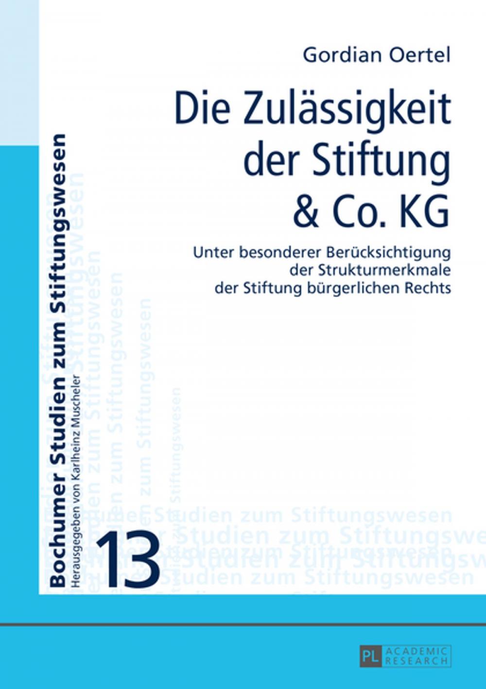 Big bigCover of Die Zulaessigkeit der Stiftung & Co. KG