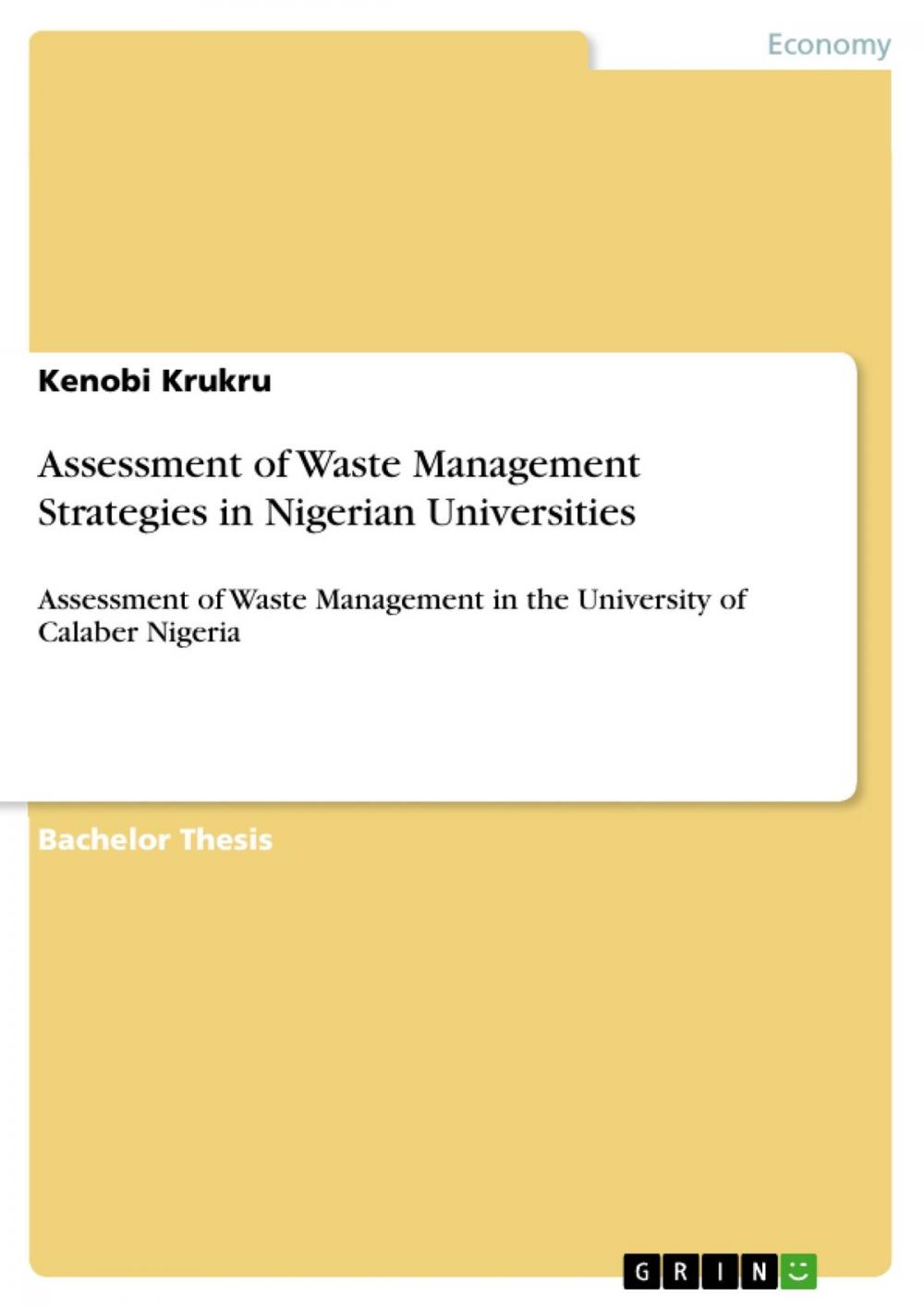 Big bigCover of Assessment of Waste Management Strategies in Nigerian Universities
