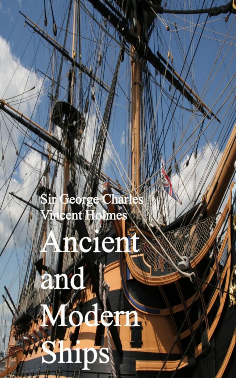 Big bigCover of Ancient and Modern Ships