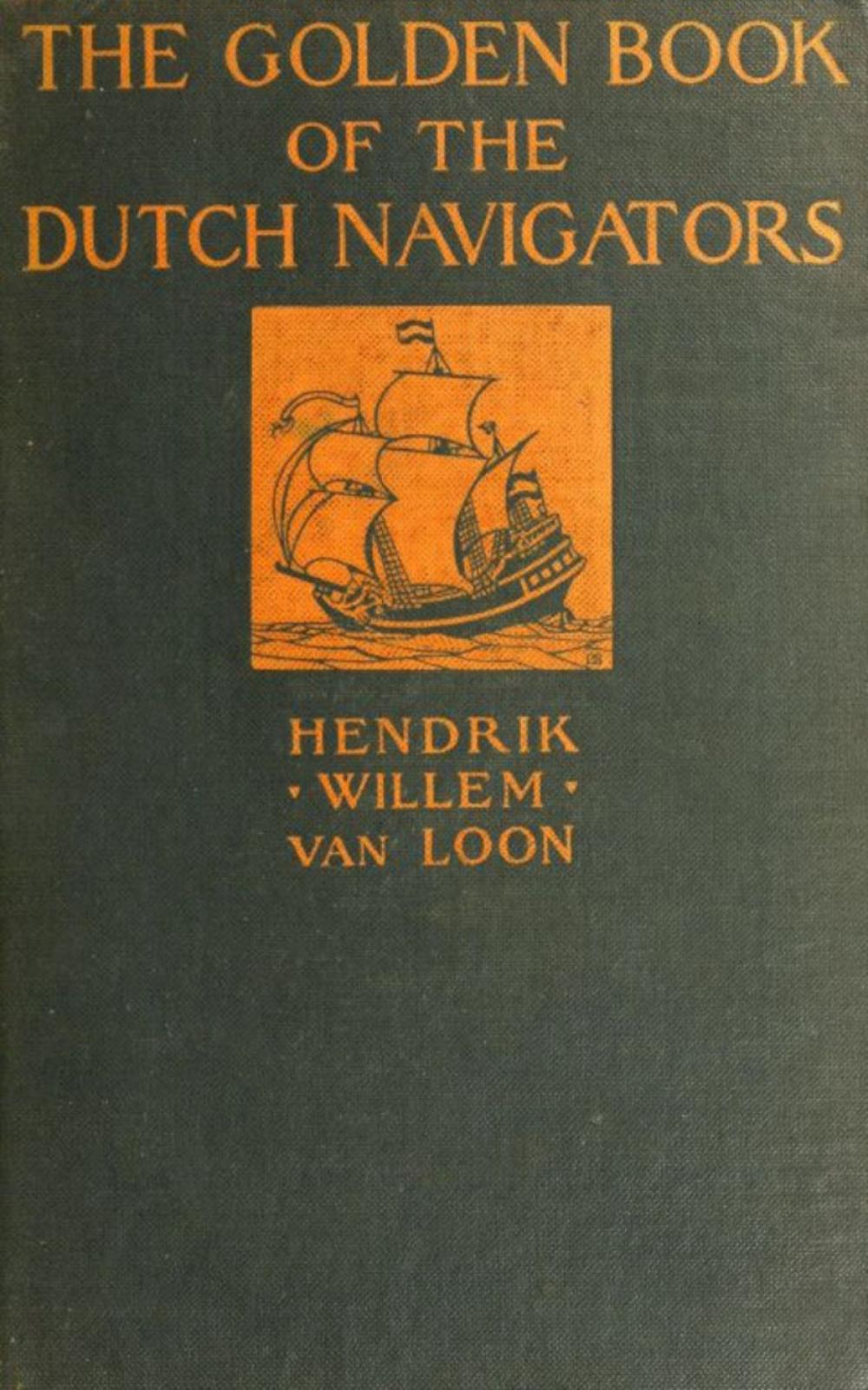 Big bigCover of The Golden Book of the Dutch Navigators