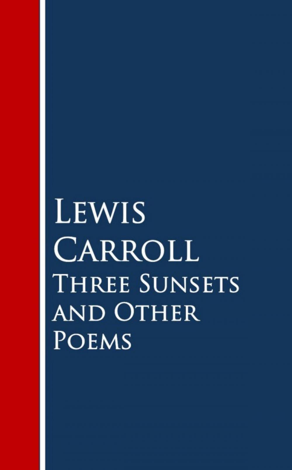 Big bigCover of Three Sunsets and Other Poems