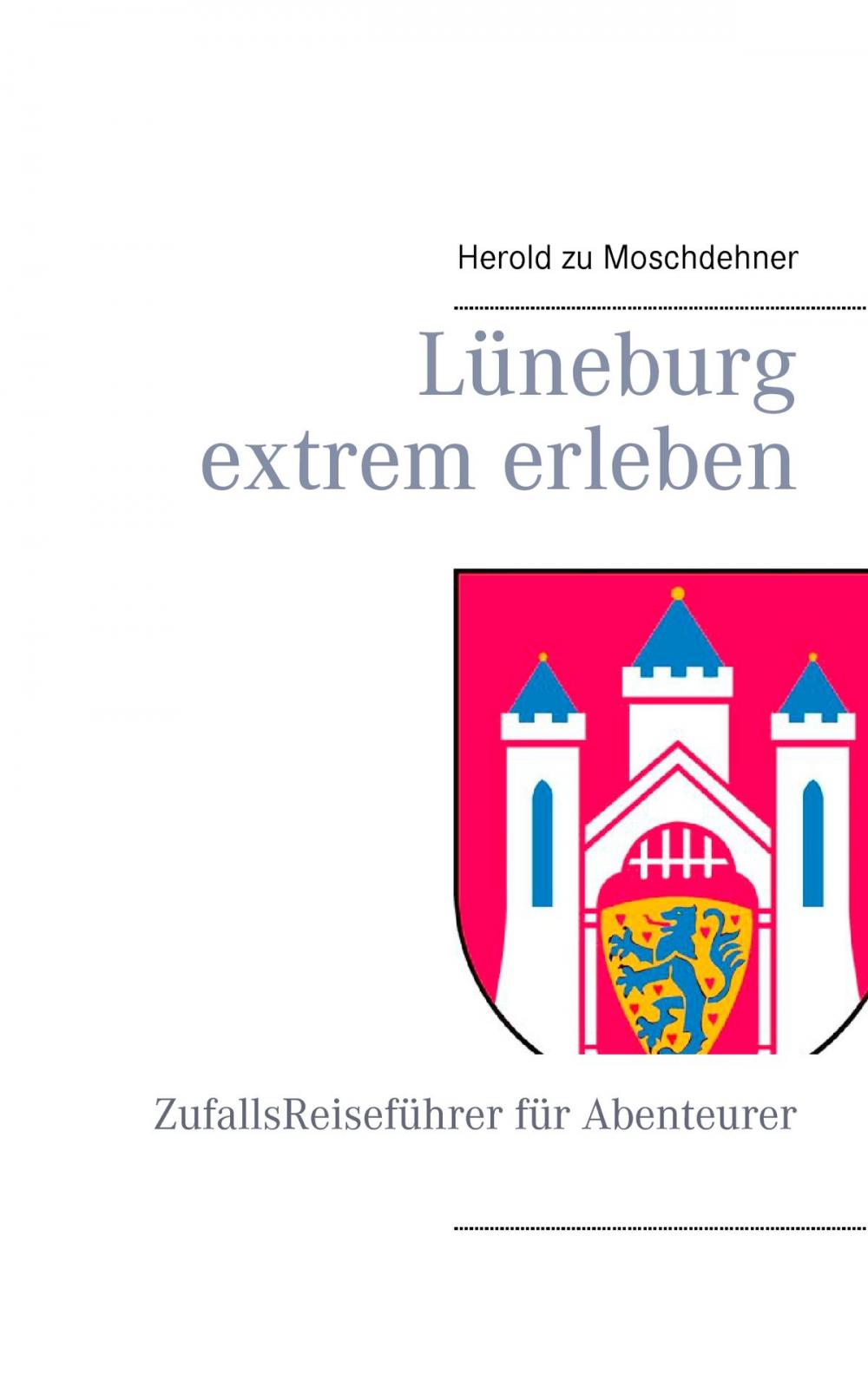 Big bigCover of Lüneburg extrem erleben