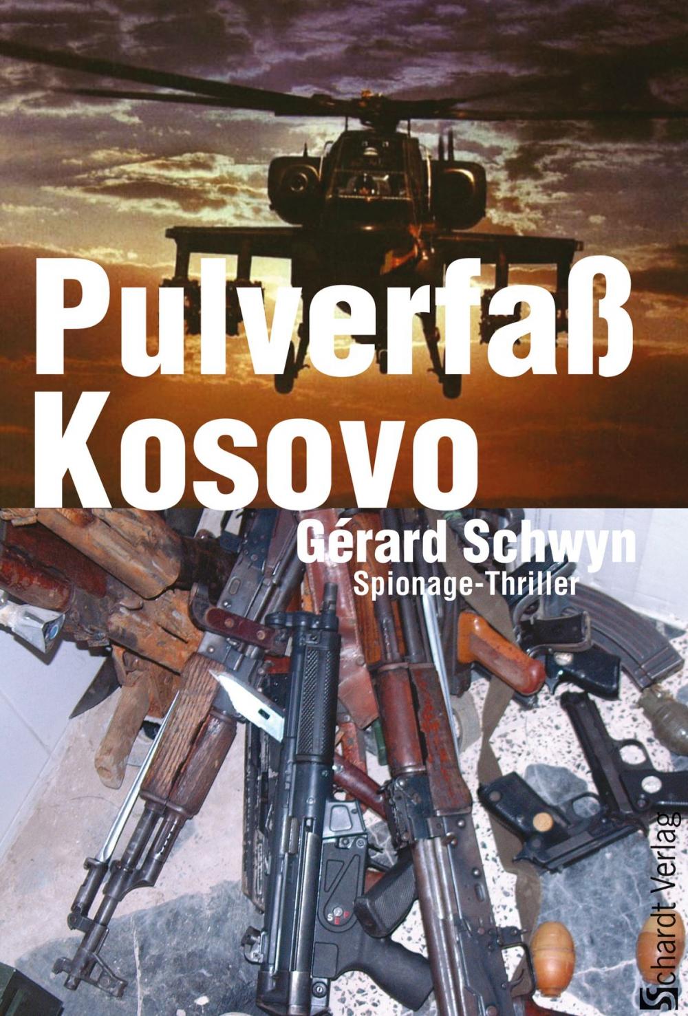 Big bigCover of Pulverfaß Kosovo: Spionage-Thriller