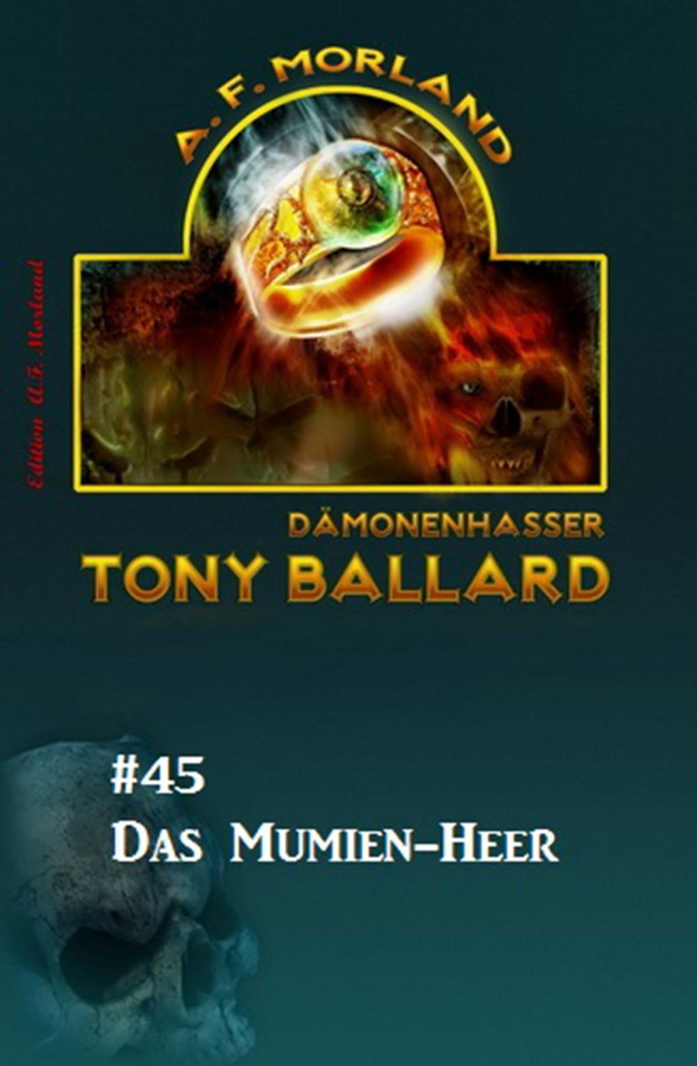 Big bigCover of Tony Ballard #45: Das Mumien-Heer
