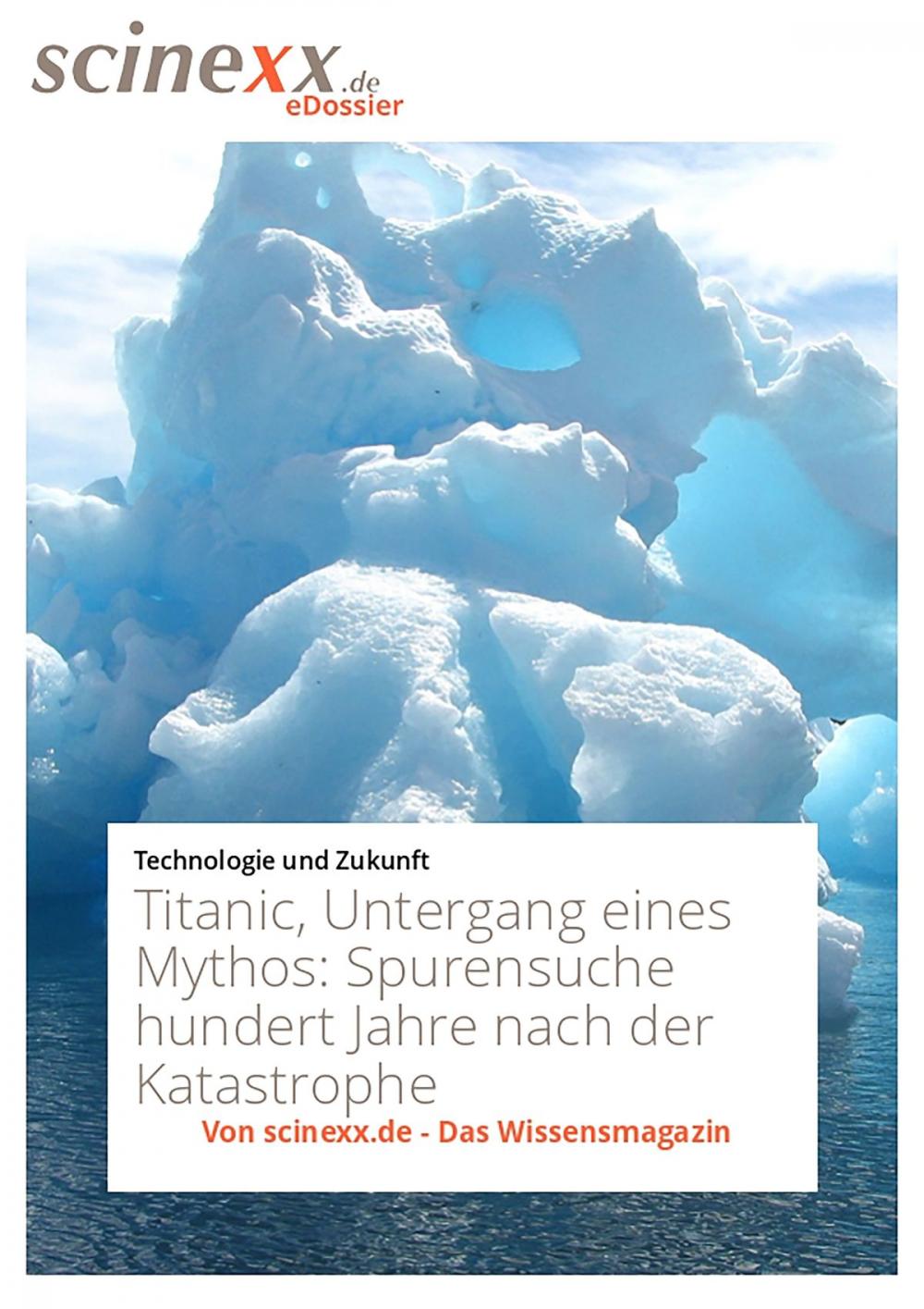 Big bigCover of Titanic: Untergang eines Mythos