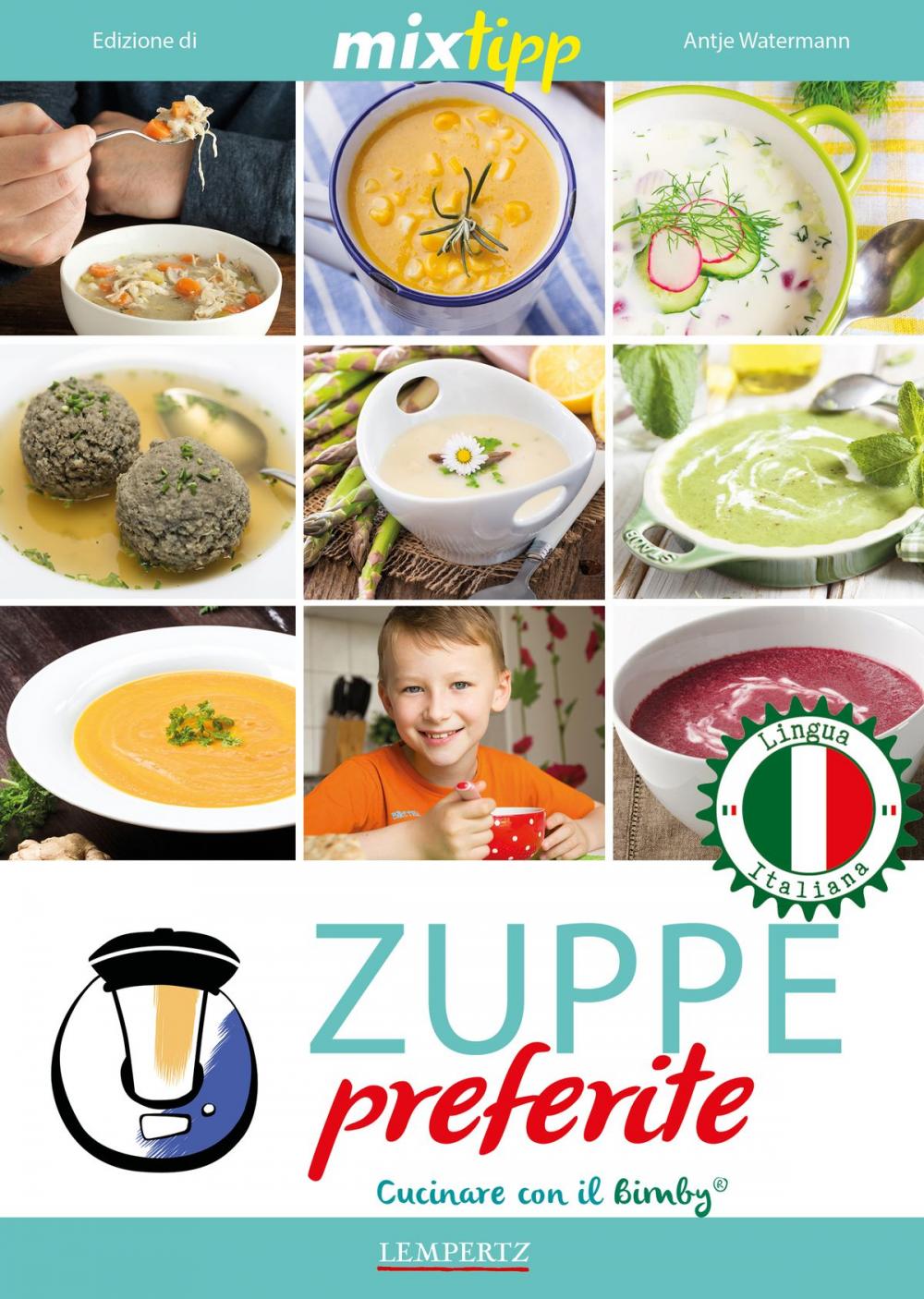 Big bigCover of MIXtipp: Zuppe preferite (italiano)