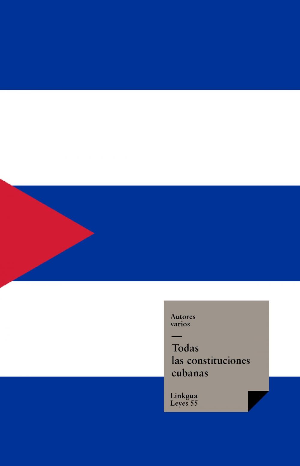 Big bigCover of Todas las constituciones cubanas