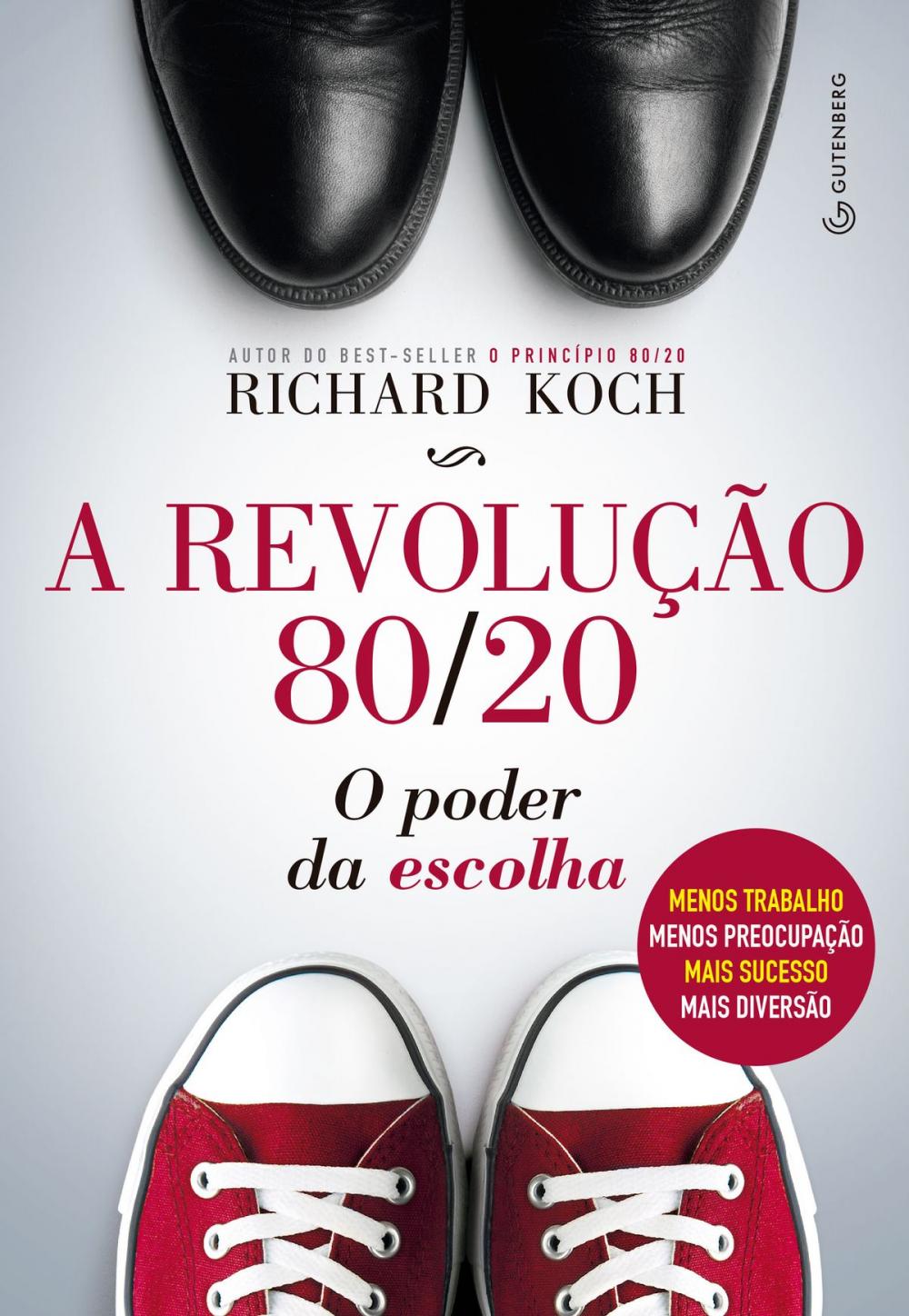 Big bigCover of A revolução 80/20