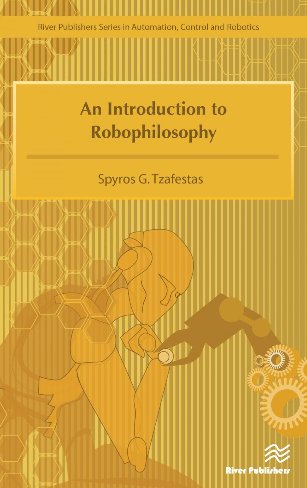 Big bigCover of An Introduction to Robophilosophy