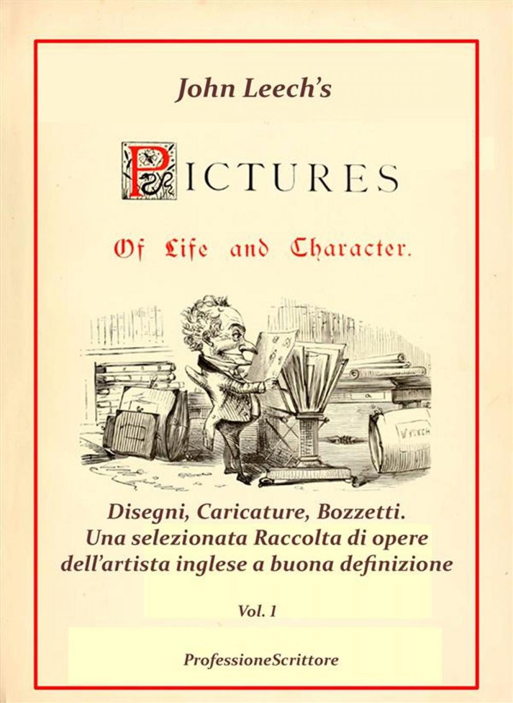 Big bigCover of Pictures Of Life and Character and The Christmas Carol - Annotazioni e Commenti di Beppe Amico - 1° volume