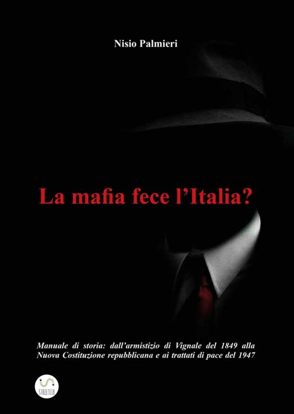 Big bigCover of La mafia fece l’Italia?