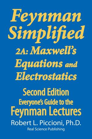 Cover of Feynman Lectures Simplified 2A: Maxwell's Equations & Electrostatics
