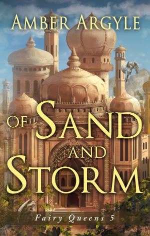 Book cover of Of Sand and Storm