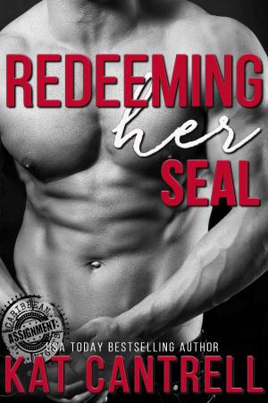 Cover of the book Redeeming Her SEAL by Lindy Zart