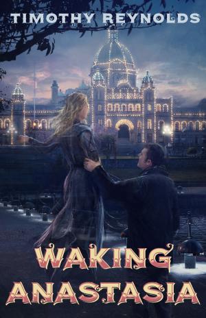 Cover of the book Waking Anastasia by E. C. Bell