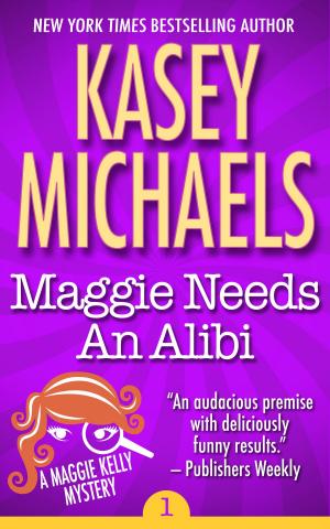 Book cover of Maggie Needs An Alibi