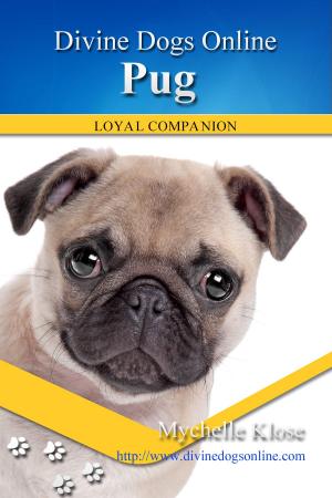 Cover of the book Pug by Mychelle Klose