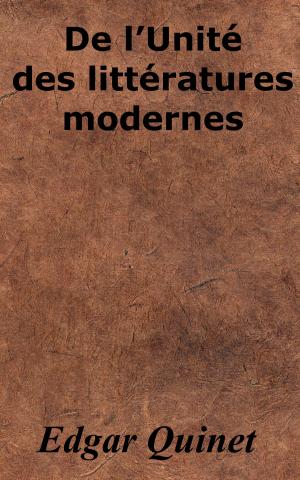 Cover of the book De l’Unité des littératures modernes by Gabriel de Lautrec