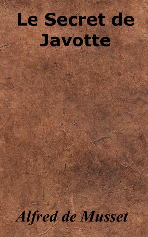 Cover of the book Le Secret de Javotte by Honoré de Balzac