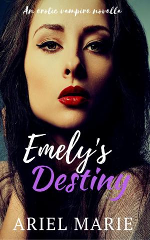 Cover of the book Emely's Destiny by Pippa DaCosta