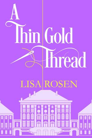 Cover of the book A Thin Gold Thread by Lynda O'Rourke