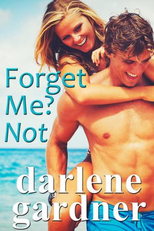 Cover of the book Forget Me? Not by Georgia Stockholm