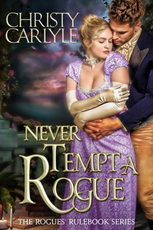 Cover of the book Never Tempt a Rogue by Jamie Le Fay