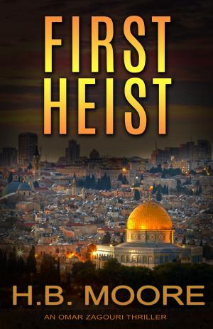 Book cover of First Heist