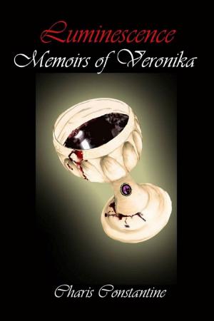 Cover of the book Luminescence: Memoirs of Veronika by Kate Wendley