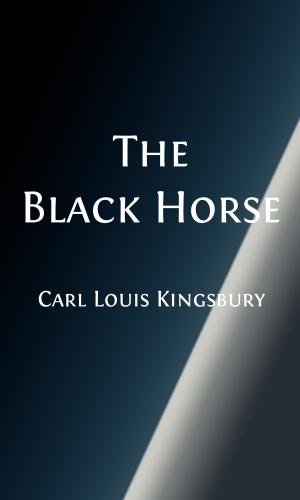 Cover of the book The Black Horse (Illustrated Edition) by Meluleki Weza