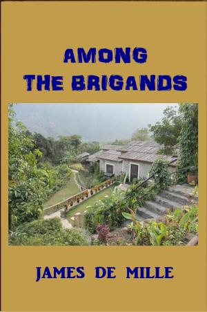 Cover of the book Among the Brigands by Herbert  Strang