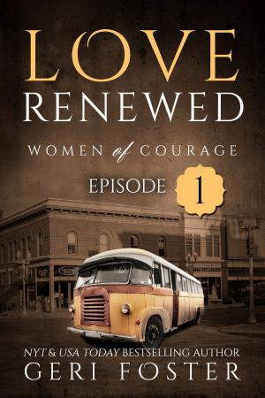 Book cover of Love Renewed: Episode One