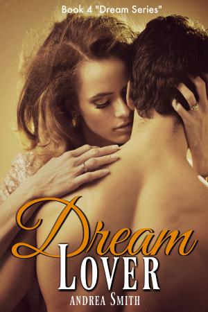 Cover of the book Dream Lover by Auria Jourdain