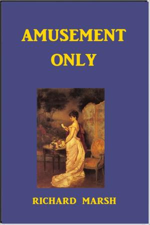 Cover of the book Amusement Only by George Manville Fenn