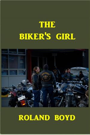 Cover of the book The Biker's Girl by Paul A Cooper